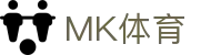 MK体育APP下载 - MK体育(中国)官方网站 - MK SPORTS